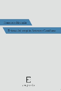 IL RITMO DEI TEMPI IN ANTONINO CONTILIANO - Francesca Medaglia