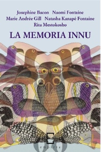 LA MEMORIA INNU - a cura di Claudia Gasparini