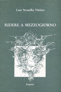 RIDERE A MEZZOGIORNO - Laus Strandby Nielsen